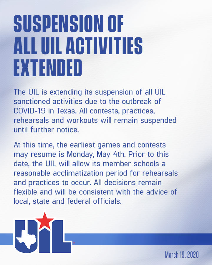 The University Interscholastic League (UIL) is extending its suspension of all UIL sanctioned activities due to the outbreak of COVID-19 in Texas. 
